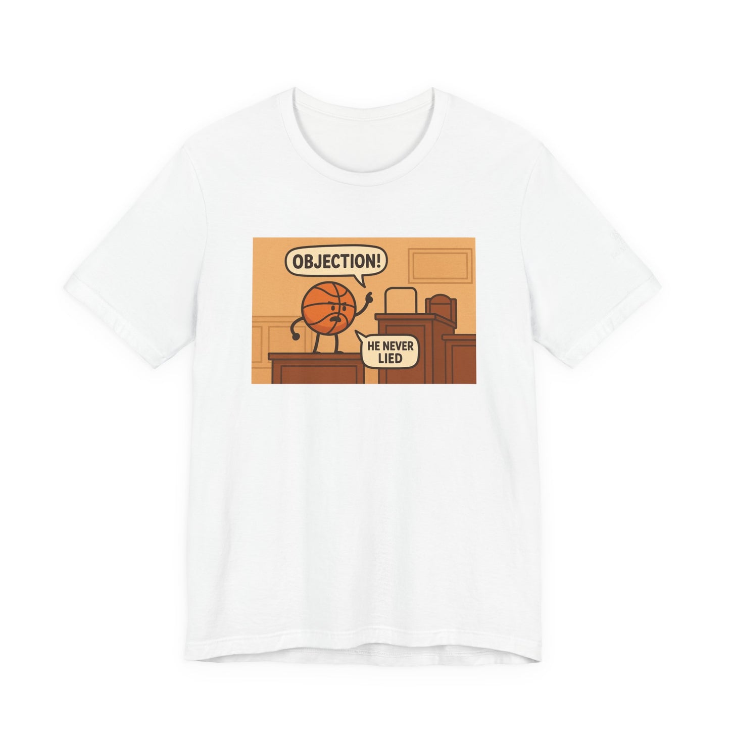 Playful Basketball Graphic Tee - Perfect for Sports Fans, Gifts, Casual Wear, Birthdays, and Game Days, ”Objection! He Never Lied”